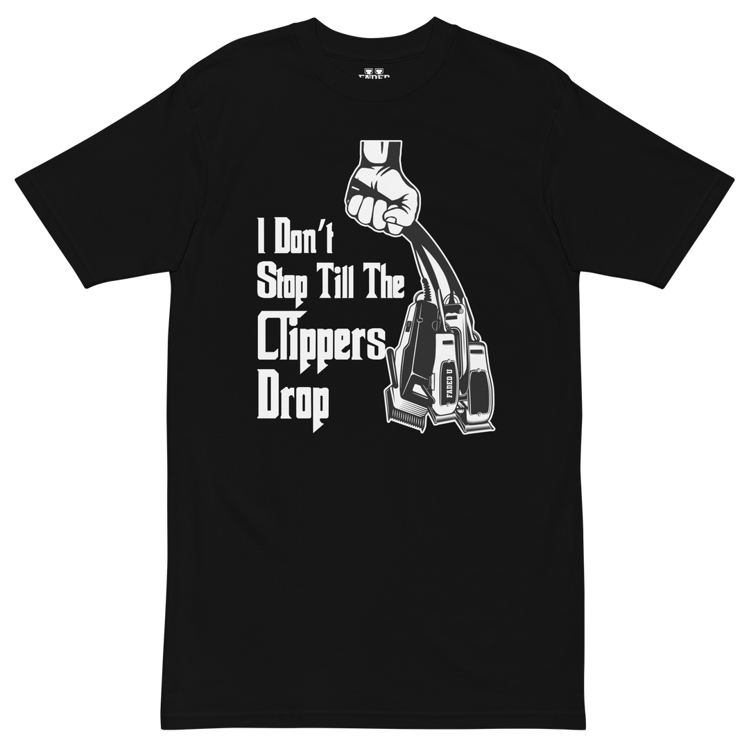 I Don't Stop Till The Clippers Drop Godfather Tee