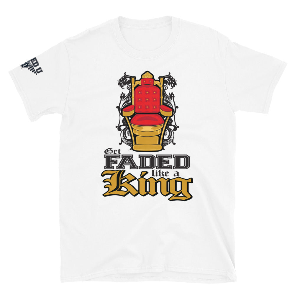 Get Faded Like A King T-Shirt (White)